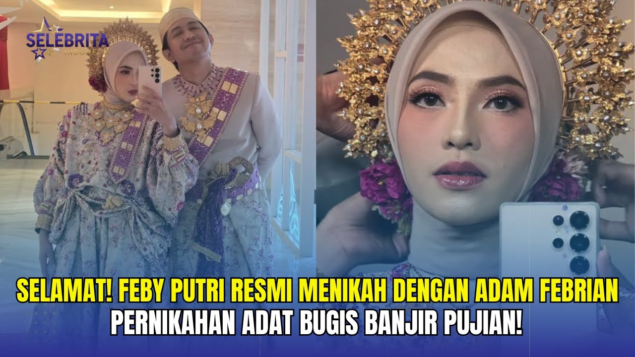 Selamat! Feby Putri Resmi Menikah dengan Adam Febrian, Pernikahan Adat ...