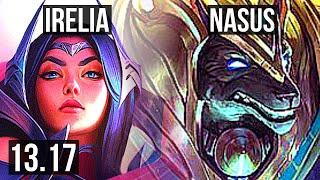 IRELIA vs NASUS (MID) | Godlike, 900K mastery | NA Master | 13.17