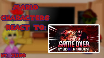 Mario Characters React to: Game Over | ⚠️ Bad English/Lazy(? ⚠️ |