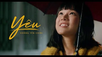 Yêu - Hoàng Yến Chibi | Ost Tháng Năm Rực Rỡ