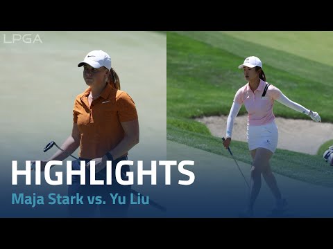 No. 11 Maja Stark vs. No. 43 Yu Liu | Day 2 Bank of Hope LPGA Match-Play