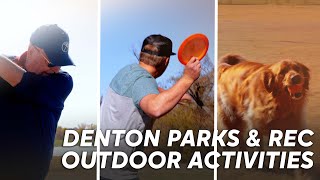 Outdoor Activities - Denton Parks Recreation