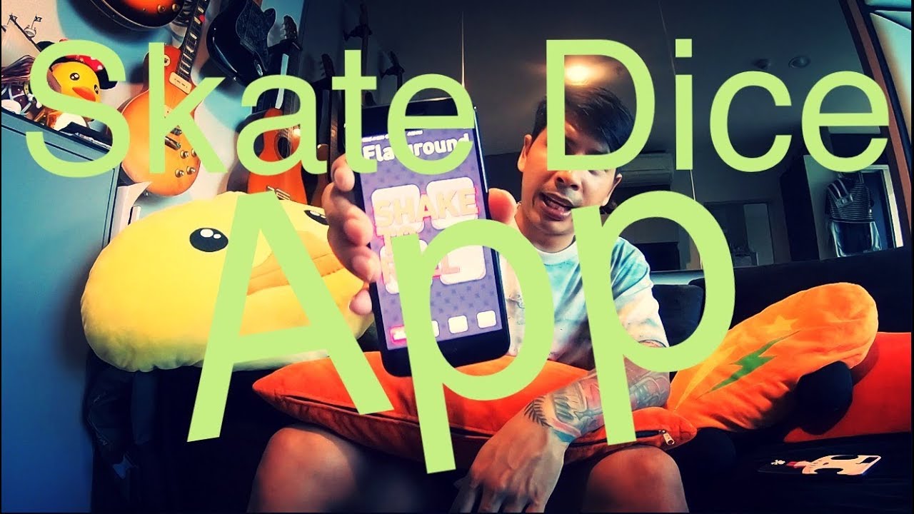 Skate Dice App / อีกชื่อของHard Flip Boarding Time YouTube