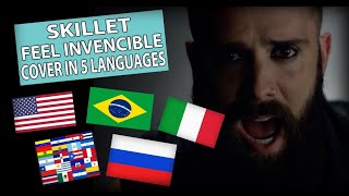 Skillet - Feel Invincible (In Different Languages)