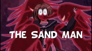 МІСТО ЗАСИНАЄ - №1 - The Sand Man