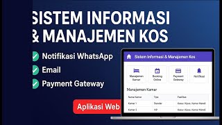 🔴🌟🌟🔴Aplikasi Sistem Informasi dan Manajemen Kos Menggunakan Laravel 12