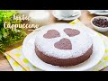 Torta Soffice Cappuccino – Torta al Latte Caldo e Caffè - 55Winston55