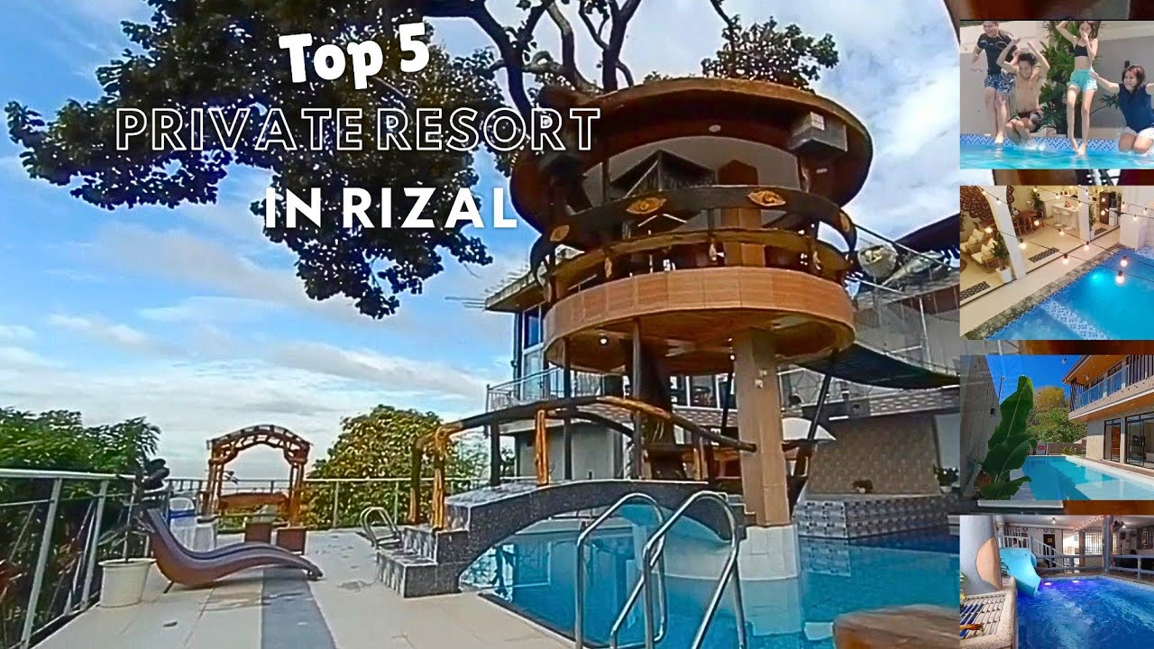 Resort Rizal Area Top 5 Private Resorts in Rizal - YouTube
