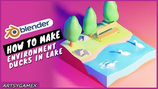 Blender - Easy Environment Design (Blender 2.8) - Ducks In Lake