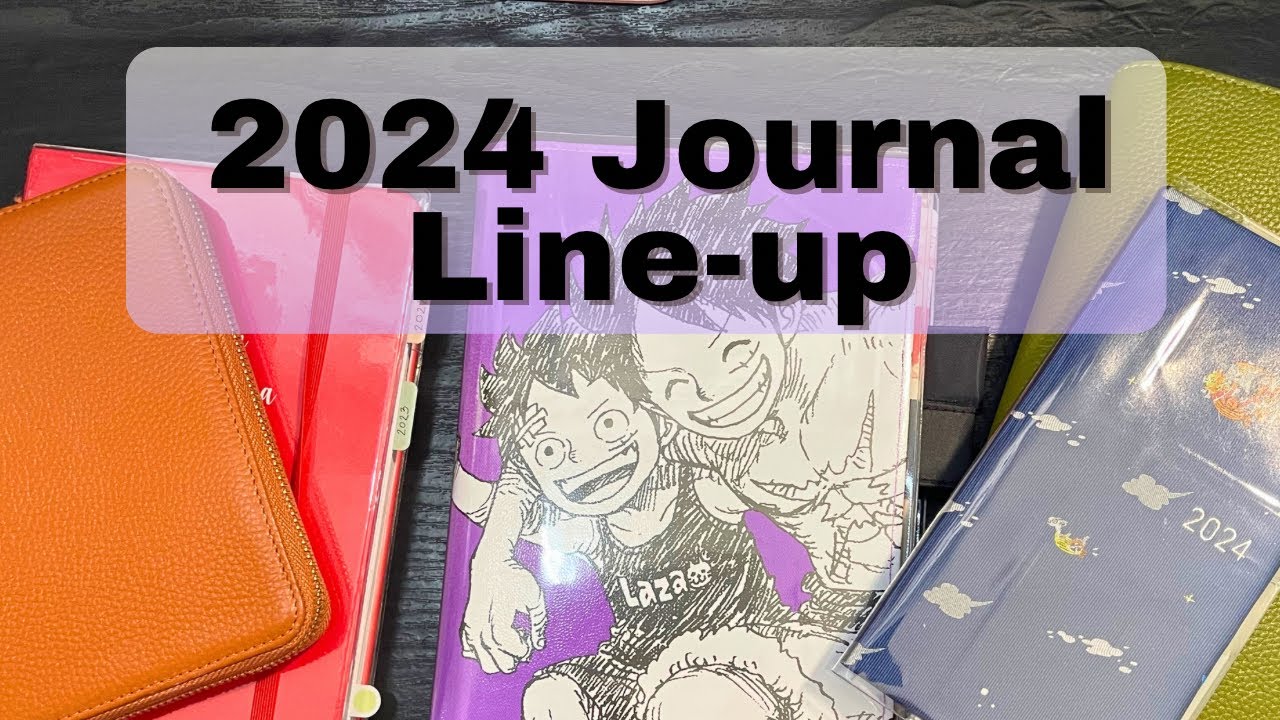 2024 Journal Line-up (EDC, Anime, Word, Tarot & Reading) 