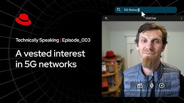 A vested interest in 5G | Technically Speaking