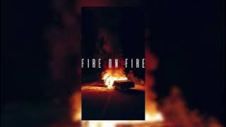 𝑆𝐴𝑀 𝑆𝑀𝐼𝑇𝐻  - 𝐹𝐼𝑅𝐸 𝑂𝑁 𝐹𝐼𝑅𝐸 (𝑆𝐿𝑂𝑊𝐸𝐷   𝑅𝐸𝑉𝐸𝑅𝐵)