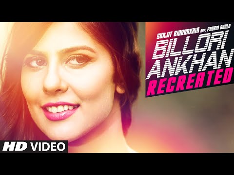 Billori Ankhan (Recreated) Song | Surjit Bindrakhia | Padam Bhola | Ishan Bhola