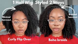 2 Hairstyles, 1 Half Wig (curly Flip Over + Boho Braids) Ft Curlsqueens