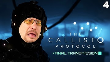 THE CALLISTO PROTOCOL: FINAL TRANSMISSION - 4/4 ENDING (Let