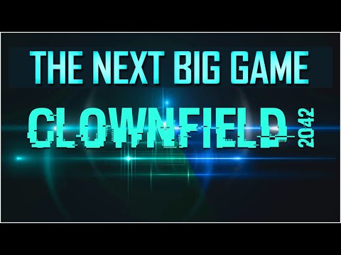 Clownfield 2042 ► Prepare Your Wallets