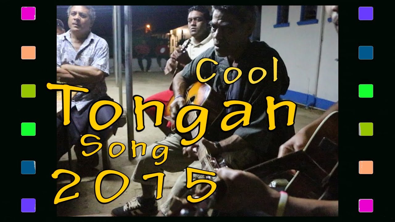 Tongan Songs New Release 2015 Music Video YouTube