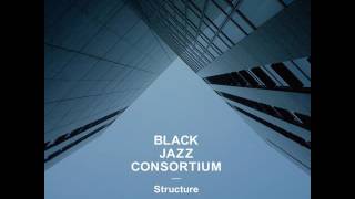 Black Jazz Consortium - Living The Dream