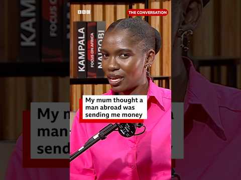 'My mum thought a man abroad was sending me money' - BBC Africa