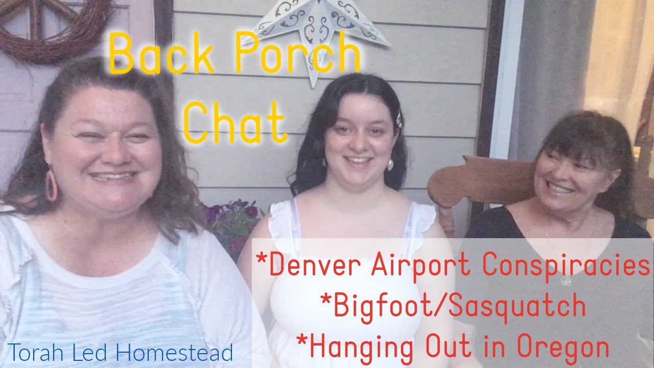 ⁣Backporch Chat: Bigfoot, Denver Airport, Special Guest: Grandma Christy!