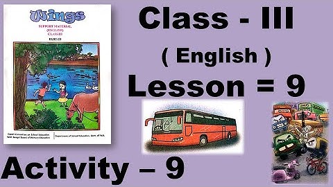 Class 3 Wings, Class three, Lesson 9, English, Activity 9 Answer Solved, Wings Book, West Bengal