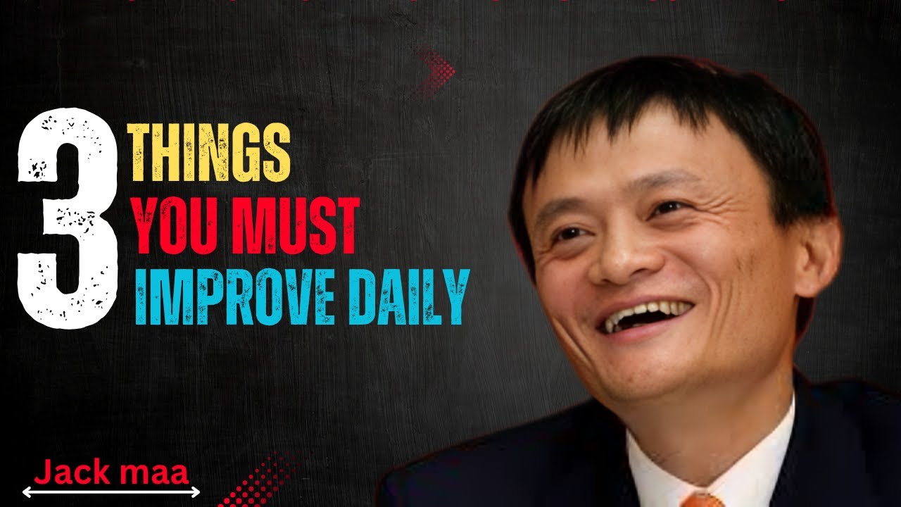 Jack Ma’s Ultimate Success Formula | 3 Daily Habits to Change Your Life Forever! Motivational Speech