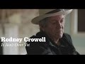 Rodney Crowell - "It Ain't Over Yet (feat. Rosanne Cash & John Paul White)" [Official Video]