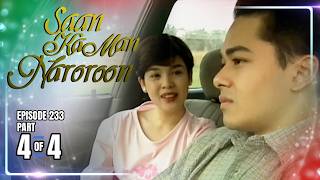 Saan Ka Man Naroroon | Episode 233 (4/4) | October 18, 2026