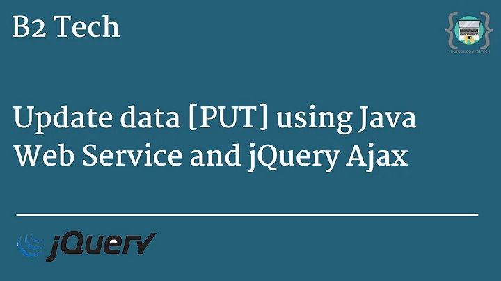 Update data [PUT] using Java Web Service and jQuery Ajax