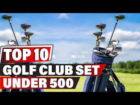Golf Club Set Under 500: ✅ Best Golf Club Set Under $500 2023 (Buying Guide)