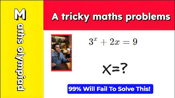 [ Maths olympiad | A tricky maths problems ] Solving Transcendent Equations Using Lambert W Function