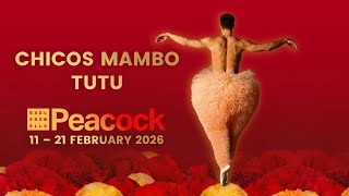 Chicos Mambo TUTU in Sadler’s Wells - Trailer | Flicker Magazine