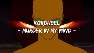 KORDHELL - MURDER IN MY MIND - (Lyrics) Combat Gods