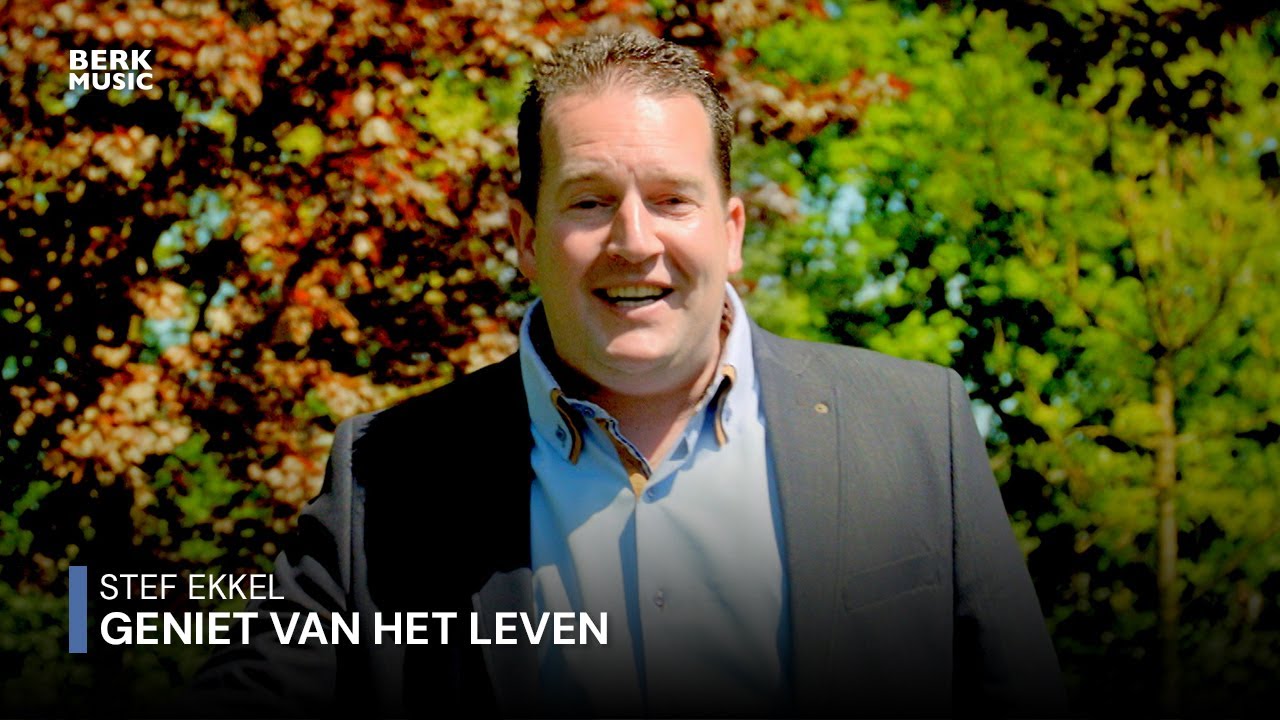 Stef Ekkel - Geniet Van Het Leven - YouTube