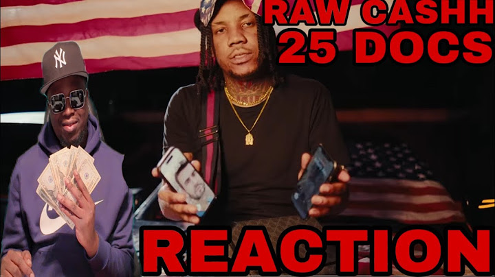 Raw Cashh- 25 Docs (Music Video Reaction)