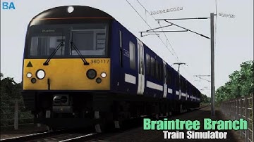 Braintree Branch|Great Eastern Mainline|Train Simulator