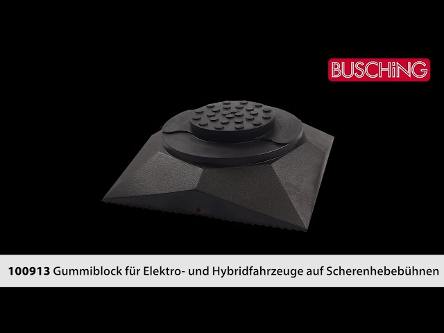 BUSCHiNG [Art.-Nr.: 100913] Gummiblock für Elektro- und Hybridfahrzeuge auf  Scherenhebebühnen 