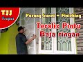 Cara pasang kunci dan finishing teralis pintu baja ringan