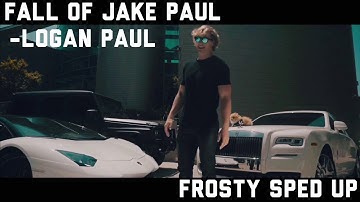 Logan Paul - Fall of Jake Paul Full song (Sped Up)