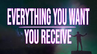 Everything I Want, I Receive - Live Your Dream Life | Robotic Super-Charged Affirmations