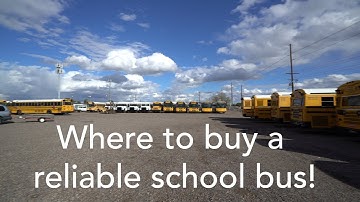 WHERE + HOW TO BUY A USED SCHOOL BUS FOR SKOOLIE CONVERSION (rust free)