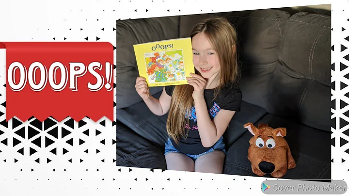 OOOPS!- By: Suzy Kline/Read by: Holly #KidsTogether