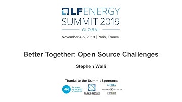 LF Energy Global Summit 2019 - BetterTogether: Stephen Walli