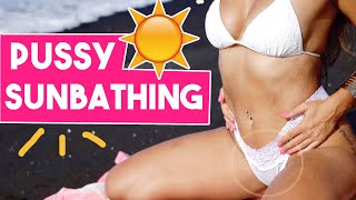 PUSSY SUNBATHING 🌞🌸: Benefits of Vagina Sunning [Bali Edition]