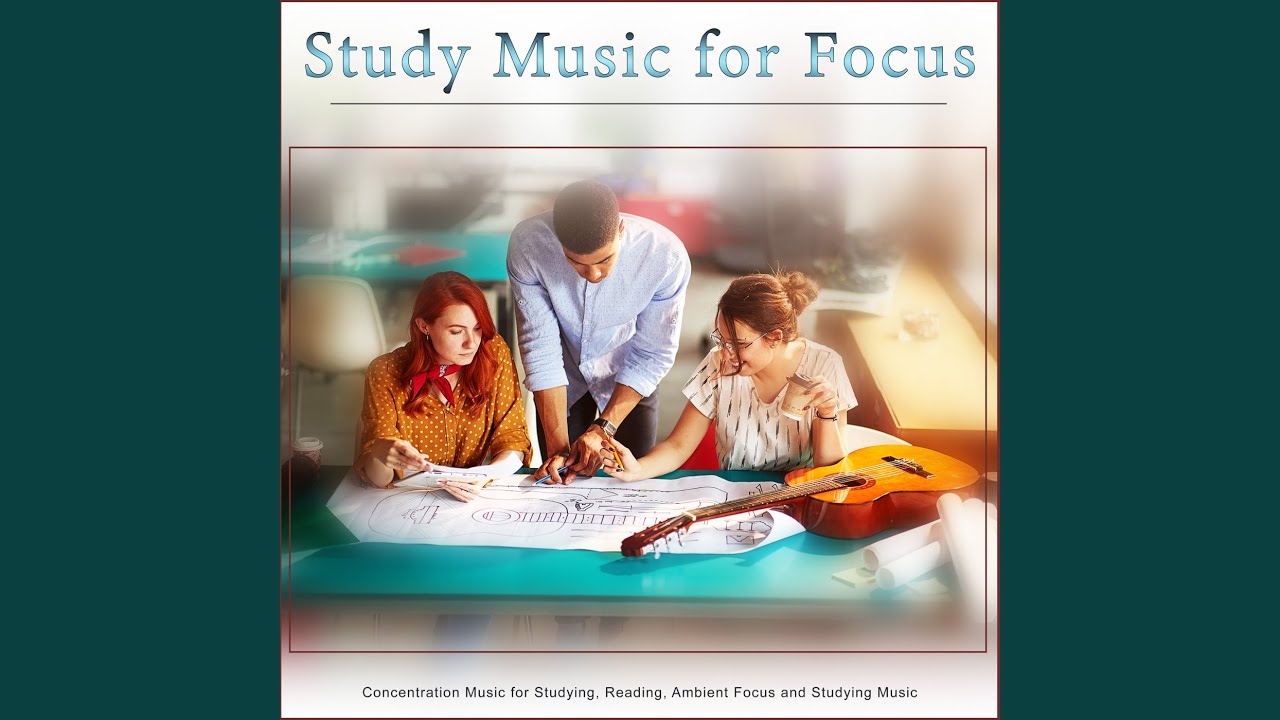 Guitar Music For Focus and Concentration