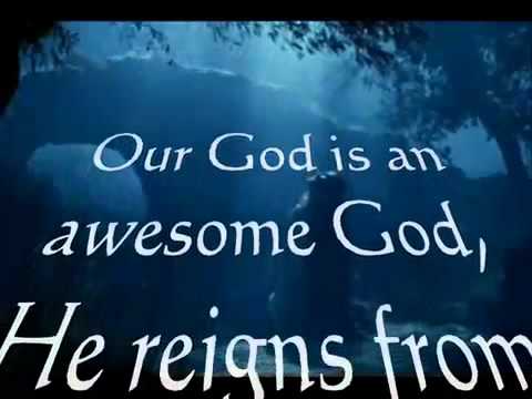 Awesome god. Наш Бог Всемогущий Бог. Наш Бог Всемогущий Хиллсонг. Our God is Awesome God. Наш Бог Всемогущий аккорды Хиллсонг.