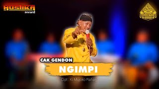 NGIMPI - CAK GENDON (Cak Gendon Cover)
