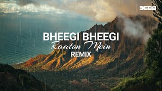 Video thumbnail of "Bheegi Bheegi Raaton Mein - Remix | Deep House | Debb"