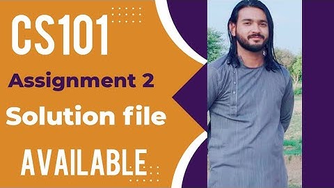 cs101 Assignment 2 Solution 2023 with File