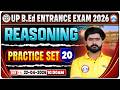 UP B.Ed Entrance Exam 2026 | B.Ed Entrance Reasoning Practice Set 20 | UP B.Ed Reasoning Classes